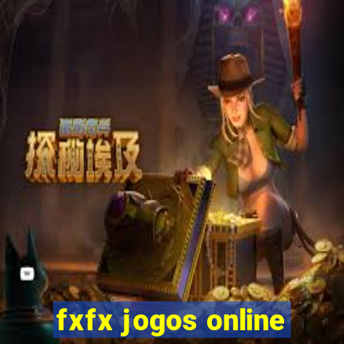 fxfx jogos online